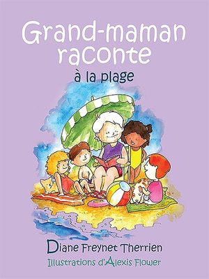 cover image of Grand-maman Raconte à la plage (vol 4)